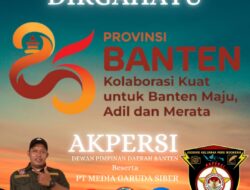 AKPERSI DPD Banten Ucapkan Dirgahayu Provinsi Banten ke-25